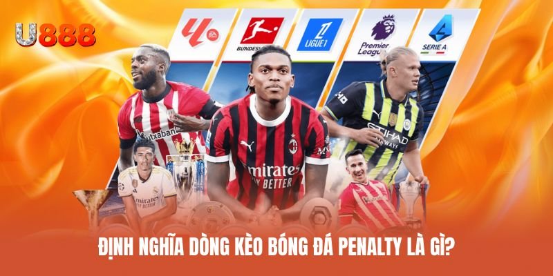 Khái niệm penalty trong bóng đá